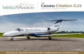2007 Citation CJ3 - Welsch Aviationwelschaviation.com/wp-content/uploads/2017/06/Citation_CJ3_170_v2… · Welsch Aviation, Inc. • Edward Vesely • Direct 713–644–5100 •