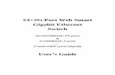 24+2G-Port Web Smart Gigabit Ethernet Switch - KTI Net C.pdf · Congratulations on your purchase of the 24+2G-Port Web Smart Gigabit Ethernet Switch. ... Gigabit Ethernet Switch and