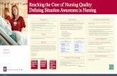 Reaching the Core of Nursing Quality: Defining Situation Awareness in Nursing · 2012-12-04 · Reaching the Core of Nursing Quality: Defining Situation Awareness in Nursing ... Concept