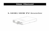 User Manual 1.5KW/2KW PV Inverter - voltronicpower.com · Do not mount the inverter on flammable construction materials. Mount on a solid surface Although the unit is fitted with