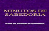 CARLOS TORRES PASTORINO - …autoresespiritasclassicos.com/Autores Espiritas Classicos Diversos... · divulgação do Espiritismo e incentivando ... vibração do pensamento, ...