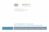 U.S. DEPARTMENT OF TREASURY NEW MARKETS TAX … Module 1... · U.S. Department of Treasury New Markets Tax Credit (NMTC) Program Minority CDE Training & Technical Assistance Contract