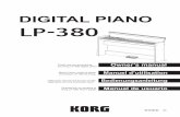 LP-380 Owner's Manual - KORG (USA)i.korg.com/uploads/Support/USA_LP-380_OM_EFGS1.pdf · DIGITAL PIANO E F G S 1 Thank you for purchasing the Korg LP-380 digital piano. Merci d’avoir