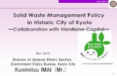 Solid Waste Management Policy in Historic City of Kyoto · Solid Waste Management Policy in Historic City of Kyoto ... ③ Feasibility Study of GHG Reduction PJ 19 ... International