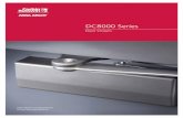 DC8000 Series - Grainger Industrial Supply - MRO Products ... · Features DC8000 DC8000.3 Versatility The DC8000 Series door closer offers a versatile, dependable and easy-to-install