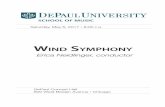 Erica Neidlinger, conductor - DePaul University · Wind Symphony • may 6, 2017 program noteS David Maslanka (b. 1943) A Child’s Garden of Dreams (1981) Duration: 33 minutes David