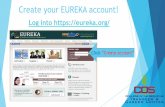 Click “Create account” - cos.edu Eureka...Create your EUREKA account! Click “Create account ... EUREKA and help you take full advantage of all it has to offer! The Dashboard
