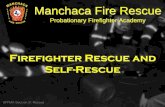 Firefighter Rescue and Self-Rescue · Firefighter Rescue and Self-Rescue SFFMA Section 9: ... Webbing . Specific Entrapment ... several variations of the technique.