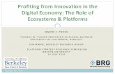 Profiting from Innovation in the Digital Economy · Value Capture Strategy. Copyright Teece ... “Reflections on ‘Profiting from Innovation,’” Research Policy ... Industrial