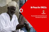 The proposition for humanitarian and international …solutionscenter.nethope.org/assets/collaterals/M-Pesa...4 M-Pesa enables users to send & receive money via mobile phones City