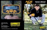 Owner’s Manual - Garrett · DETECTOR ASSEMBLY 4 Garrett Metal Detectors ACE 300i 5 ACE 300i CONTENTS If any part is missing, please contact Garrett Customer Service …