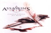 Assassin's Creed Limited Edition Art Book - webgardenmedia0.webgarden.es/files/media0:4cc4013c80c1b.pdf.upl/Assassin's... · Raphael Lacoste (Art Director)D We had different concepts: