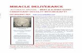 Miracle deliverance - Remnant Radio deliverance ... the script, which at first is hardly more than erratic markings on the paper, ... witches, paranormals], nor