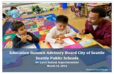 Overcome the challenges and emerge stronger than … the challenges and emerge stronger than ever Education Summit Advisory Board City of Seattle Seattle Public Schools Dr. Larry Nyland,