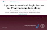A primer to methodologic issues in Pharmacoepidemiologybiostat.au.dk/ResearchSeminars/Pharmacoepidemiology2(RWT).pdf · A primer to methodologic issues in Pharmacoepidemiology Reimar