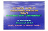 EXTERNAL QUALITY ASSESSMENT PROGRAM (EQAP) BIOCHEMISTRY …kmu.ac.ir/Images/UserFiles/2880/file/External QC.pdf · INTERNAL QUALITY CONTROL (IQC) Is necessary for the daily monitoring