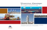 Thermo Design Engineering - omni-es.com Brochure.pdf · Control system for 320 MMSCFD ... CAESAR II piping stress analysis program ... Glycol Dehydration facility manufactured in