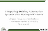 Integrating Building Automation Systems with Microgrid ... · the sensing, communication, and control sub- systems involved. • Due to the small capacity scale of building microgrids,