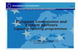 European Commission and Eastern partners - … Commission and Eastern partners European Commission DG Enlargement Institution Building Unit Capacity building programmes Els BEDERT