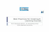 Best Practices for Creating E- Learning Courses Practices for Creating E... · Best Practices for Creating E-Learning Courses ... (tense, spelling, etc.) ... can help to present the