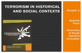 Terrorism in Historical and Social Contexts - myCSU · democracy and potential revolutionary thought. Summarize the origins of modern ... after the European ... Terrorism in Historical