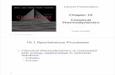 Chapter 19 Chemical Thermodynamics - Yonsei Universitychem.yonsei.ac.kr/.../GenChem_Brown/19_Thermodynamics.pdf · 2013-08-27 · Chapter 19 Chemical Thermodynamics ... Thermodynamics