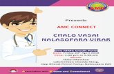 CHALO VASAI NALASOPARA VIRAR with Mission and Commitment Tobacco use injurious for Health Presents AMC CONNECT CHALO VASAI NALASOPARA VIRAR One MMC Credit Point Date: Friday 20th April