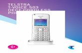 TELSTRA T-VOICE 503 DECT CORDLESS PHONE · Your new Telstra T-Voice 503 handset is intended for use within Australia for connection to a gateway network. Please read the safety precautions