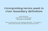 Interpreting terms used in river boundary definition - …fsgk.se/2013/...terms-in-river-boundary-definition-(slides).pdf · Interpreting terms used in river boundary definition ...