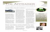 The Appraiser - Arkansas · discussing the report with the appraiser, ... When completing an appraisal report, ... We are able to take credit need to get an accurate head