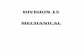 DIVISION 15 MECHANICAL - Prime Construction Group, Inc. · DIVISION 15 MECHANICAL . 15041-1 ... structures in accordance with AWWA C652, ... After disinfection, flush with potable