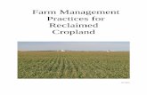 Farm Management Practices for Reclaimed Cropland - .Farm Management Practices for . Reclaimed . Cropland