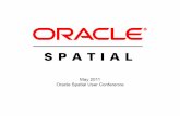May 2011 Oracle Spatial User Conferencedownload.oracle.com/.../osuc2011_bestprac_exadata.pdf · • 2 week sample – 8 hours vs 5 minutes on Exadata . Massive Spatial Ingest With