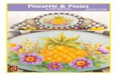 Pineapple & Posies · Pineapple & Posies By Cindy Mann-Vitale Palette: DecoArt Americana Acrylics Antique Green #13147 Antique Teal #13158 Avocado #13052 Avocado Dip #13248