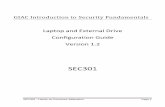 Laptop and External Drive Configuration Guide Version 1 · SEC301 - Hands-on Exercises Addendum Page 1 GIAC Introduction to Security Fundamentals Laptop and External Drive Configuration