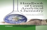 Handbook of Green Analytical Chemistry - Buch.de€¦ · Handbook of Green Analytical Chemistry EDITORS ... that minimize consumption of hazardous reagents and solvents, ... Set in