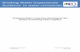 Drinking Water Inspectorate Guidance to water companies · 1.1. The purpose of this Guidance Note is to provide water companies and other stakeholders with guidance on long term planning
