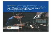 Occupational Health - otago.ac.nz · Diploma in Health Sciences ... These programmes are designed to offer training in occupational health and safety for ... Rehabilitation Teaching