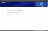 Rocket UniVerse Installation Guide Version 11.3 · Rocket UniVerse Installation Guide Version 11.3.1 ... For UniVerse UNIX/Linux, ... If you are installing UniVerse on a Linux platform