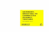 GERMANY: BRIEFING TO COMMITTEE AGAINST TORTUREtbinternet.ohchr.org/Treaties/CCPR/Shared Documents/DEU/INT_CCPR... · Germany: Briefing to the UN Committee against Torture 2011 Index