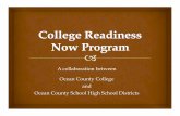 A collaboration between Ocean County College and … · 2016-08-29 · A collaboration between Ocean County College ... completion of their Accuplacer Test Program Assessments ...