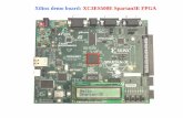 Xilinx demo board: XC3ES500E Spartan3E FPGA - INFN …falchier/teaching/4-boards-in-lab.pdf · IOBs DCM CLBS IOBs CLBs _Þ Block RAM Multiplier Table 1: Summary of Spartan-3E FPGA