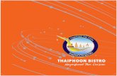 thai Noodle Soup - Thaiphoon B · PDF fileSTARTERS, SOUPS, AND SALADS SOUP VEGETARIAN TOM YUM 4.95 J Soup selection with Tofu or Vegetables with lemongrass soup Thai style VEGETARIAN