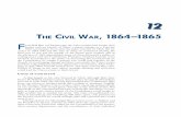 the CiVil war, 1864–1865 F - U.S. Army Center Of Military … · 2013-09-20 · Grant’s plan of January 1864 projected a four-pronged continental attack. In concert, the four