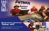 Business Centres Take off - AmwayWiki · 07 business centres Take Off ... visit  ... and Golf Club and Le Dinarobin Hotel Golf and Spa take care of your every need.