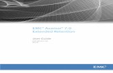 EMC Avamar 7.0 Extended Retention · EMC Avamar 7.0 Extended Retention User Guide 7 PREFACE As part of an effort to improve its product lines, EMC periodically releases revisions
