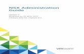 NSX Admin Guide Ch 15 (p212) - VMware Docs Home€¦ · NSX Administration Guide Update 3 Modified on 20 NOV 2017 VMware NSX for vSphere 6.2