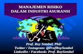MANAJEMEN RISIKO DALAM INDUSTRI ASURANSI - …aamai.or.id/v3/wp-content/uploads/2015/10/RISK-MANAGEMENT-AND... · MANAJEMEN RISIKO DALAM INDUSTRI ASURANSI ... Jurnal Pasar Modal,