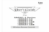 L468,6B,8B user's guide - sagatronic.co.za SAGA 1 (User's Guide For SAGAI -L Series -SAGAI -L4 -SAGAI -L6 -SAGAI -L6B -SAGAI -L8 -SAGAI -L8B Wireless Remote Controls