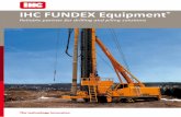 IHC FUNDEX Equipment€¦ · IHC FUNDEX Equipment designs, ... F2800, F3500 and F5600 rigs. Technical specifications F2500 Engine DEUTZ V6 Engine power 450 hp / 330 kW ...